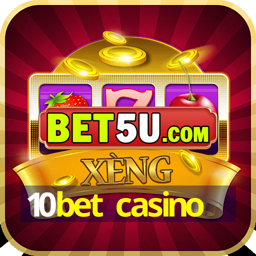 10bet casino